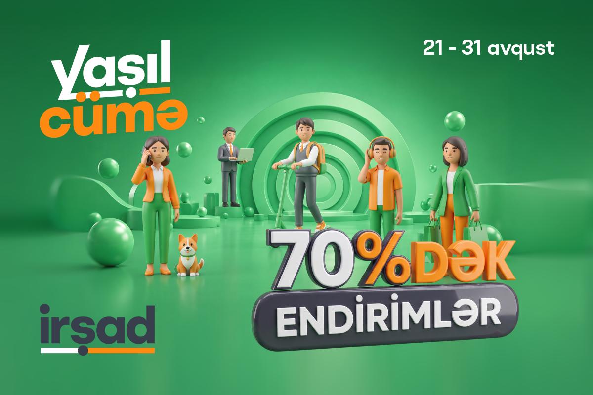“Yaşıl Cümə” yenidən “İrşad”da!