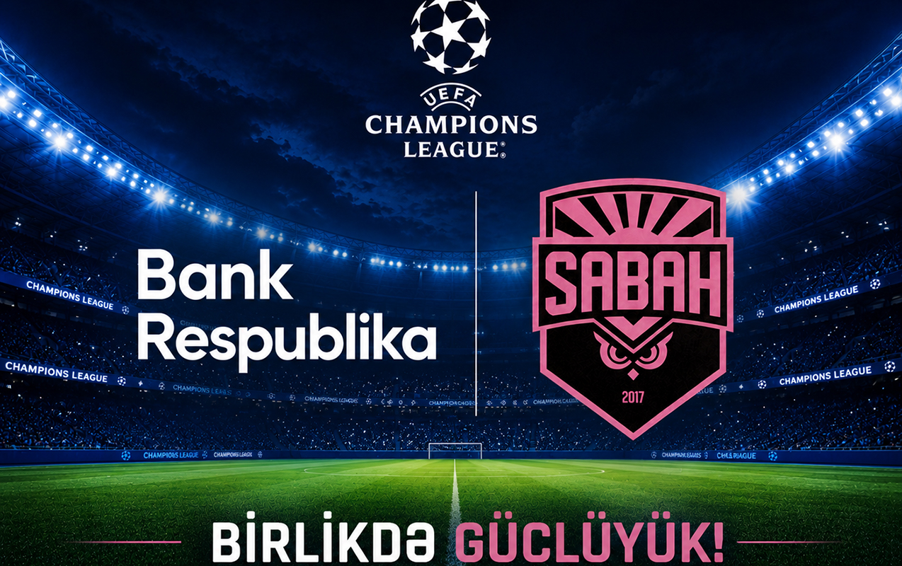 “Bank Respublika” və “Sabah” - Uğura aparan uzunmüddətli tərəfdaşlıq