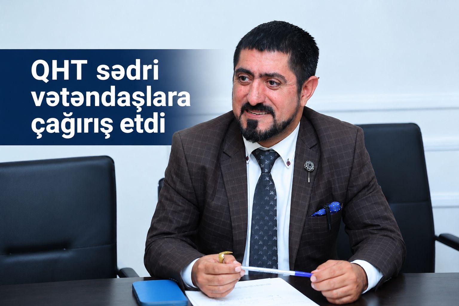 QHT sədri vətəndaşlara çağırış etdi