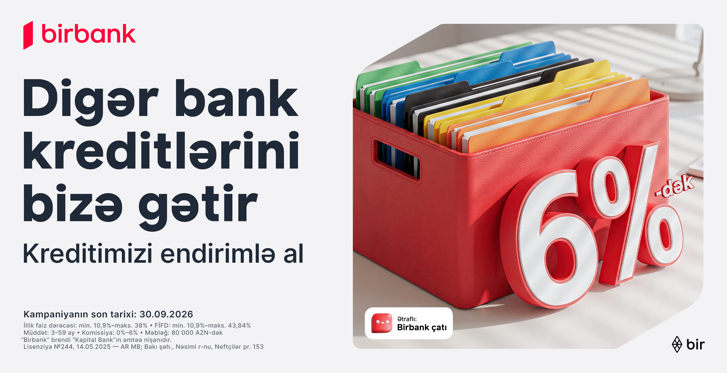 Kreditinizi Birbank-a gətirin - 6%-dək güzəştlə əldə edin
