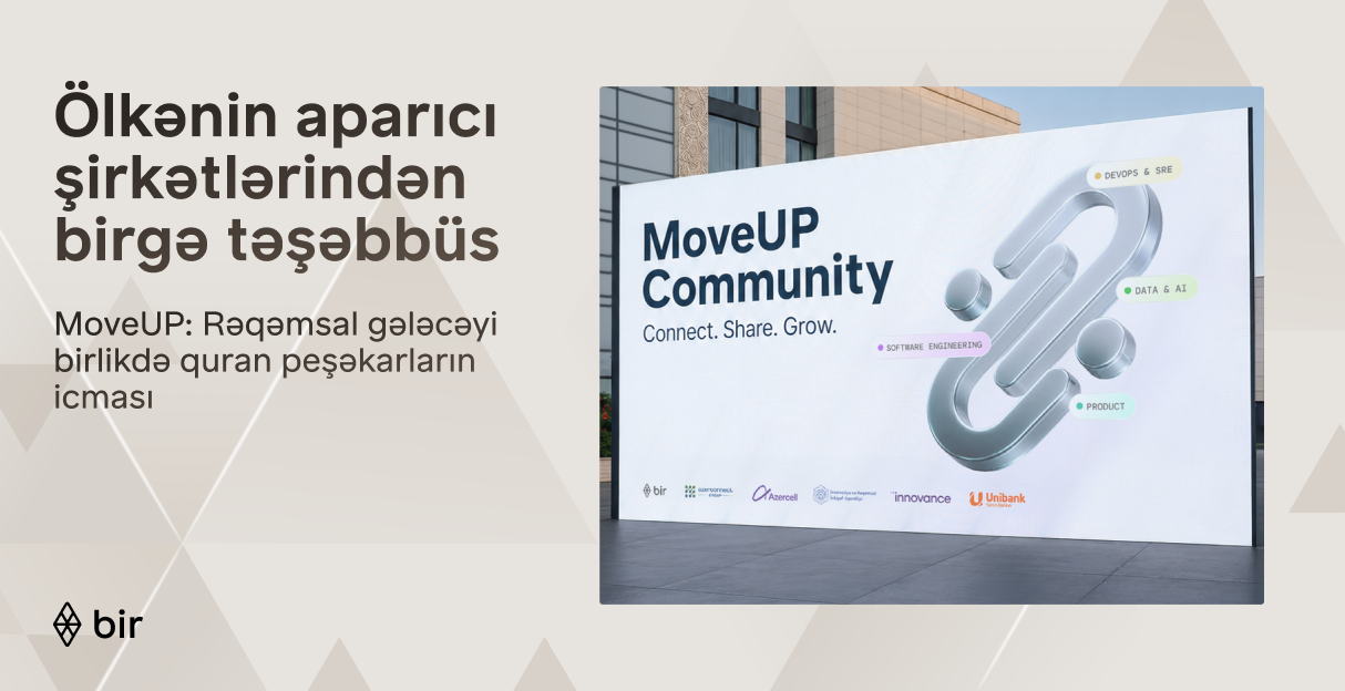 Azərbaycanın aparıcı maliyyə və texnologiya liderlərindən “MoveUP” təşəbbüsü