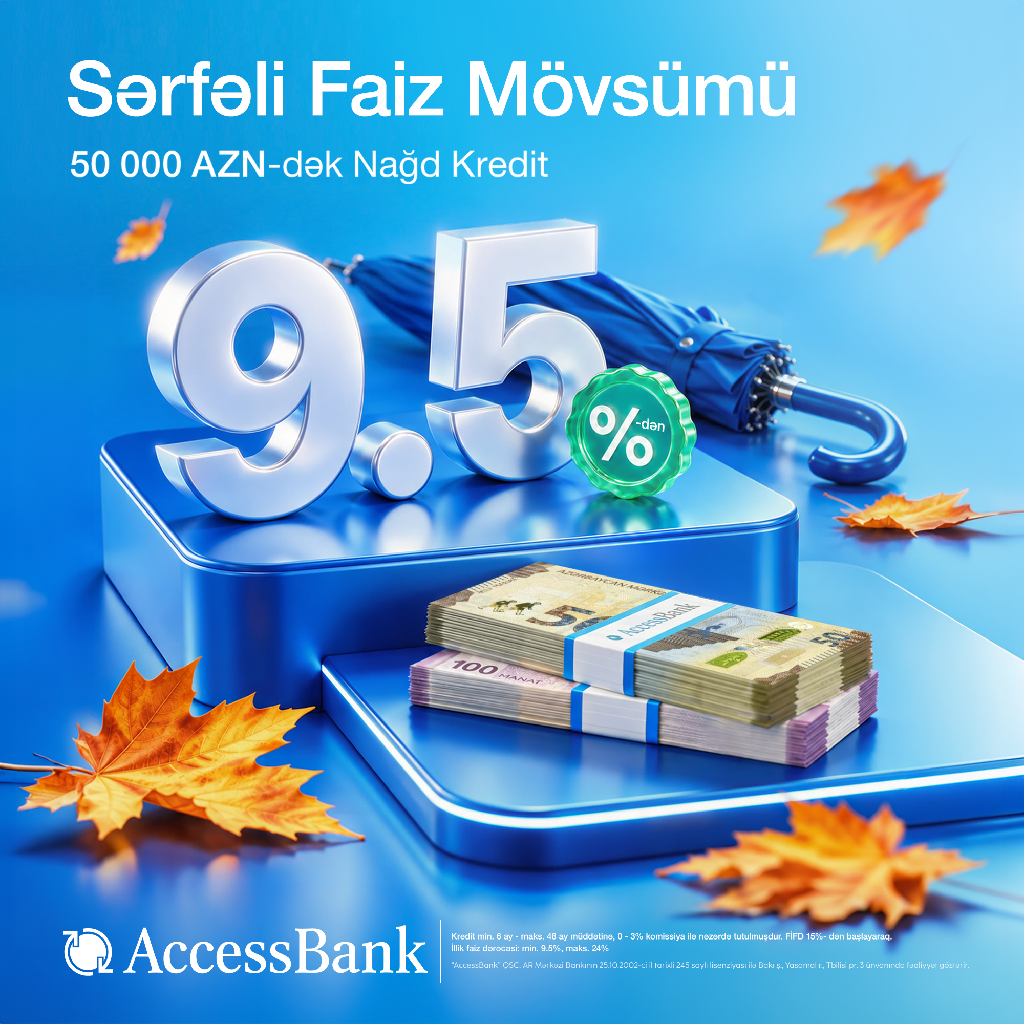 Planlarınızı reallaşdırmaq üçün AccessBank-dan 50 000 AZN-dək nağd kredit imkanı