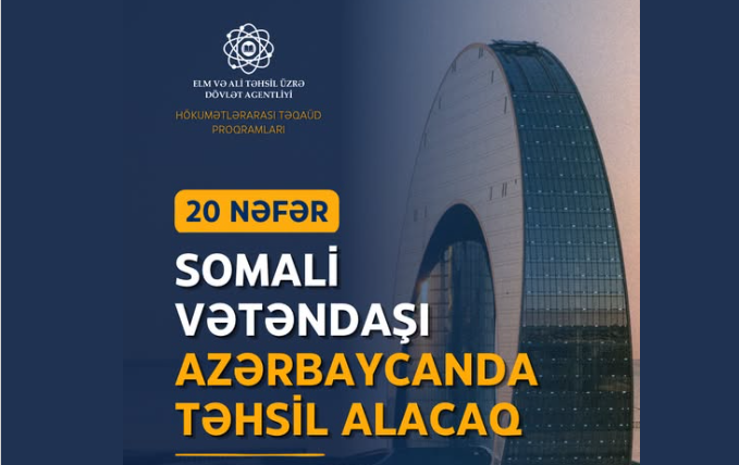 20 Somali vətəndaşı Azərbaycanda ali təhsil alacaq