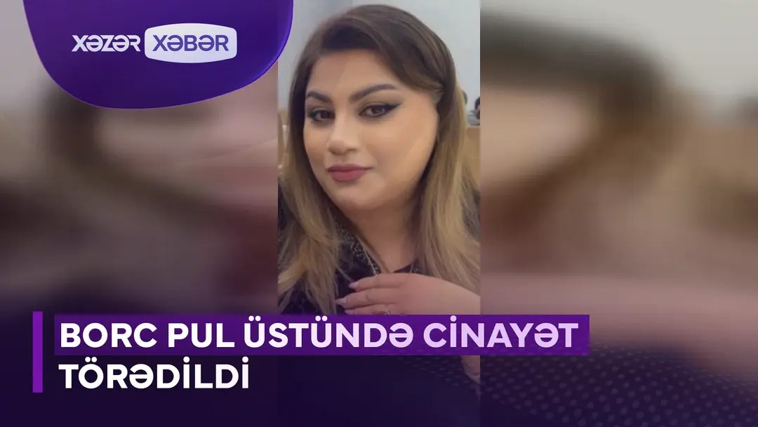 Qadın evində qətlə yetirilib, qohumu tutulub - VİDEO